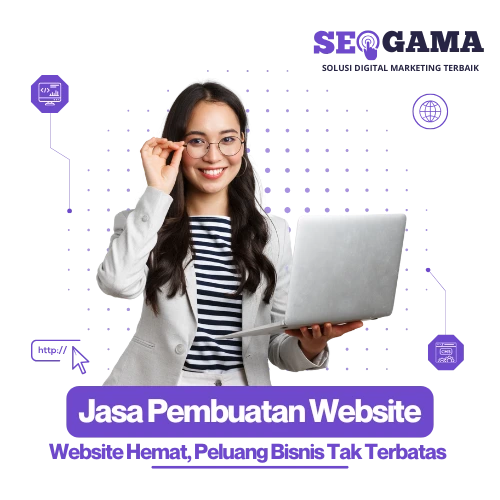 Jasa Pembuatan Website Murah dan Profesional-SEOGama ID